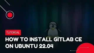 How to install GitLab CE on Ubuntu 22.04  | VPS Tutorial