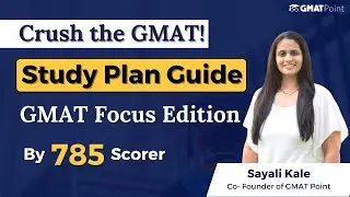 Ace the GMAT FE: Ultimate Study Plan for Beginners | GMAT Focus Edition