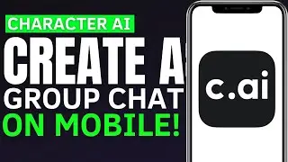 How To Make A Group Chat In Character AI Mobile (Character AI Tutorial For Android and iPhone)