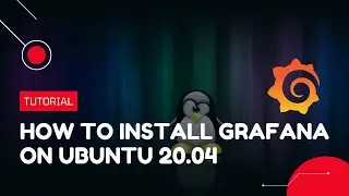 How to install Grafana on Ubuntu 20.04 | VPS Tutorial