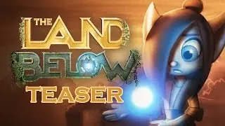 The Land Below - Official Teaser