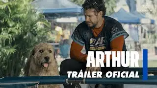 Arthur - Tráiler Oficial en Español