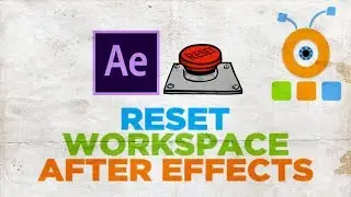 How to Reset Workspace in After Effects