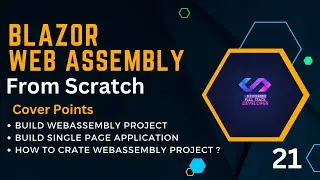 Blazor WebAssembly from Scratch || Create Blazor WebAssembly project