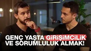 Genç yaşta girişimcilik ve sorumluluk almak! | Kısa ve Öz 208