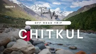 CHITKUL TRAVEL VLOG l Road Trip Fun l Ep 3 #vlog #travel #funny