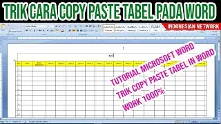 TRIK CARA COPY PASTE TABEL PADA WORD