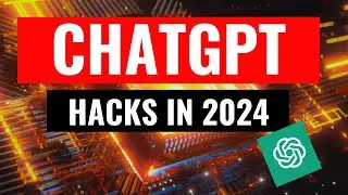 5 Simple Hacks to Try with ChatGPT in 2024