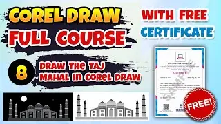 Draw The Taj Mahal in Corel Draw - Corel Draw Full Course | Ch - 8