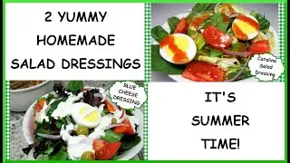 2 Homemade Salad Dressings That Will Be a Summer Staple!