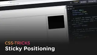 Sticky Positioning in CSS: How it Works, What Can Break It, and Dumb Tricks