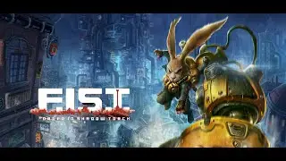 Andar Plays - F.I.S.T.: Forged in Shadow Torch - 1 - NO COMMENTARY