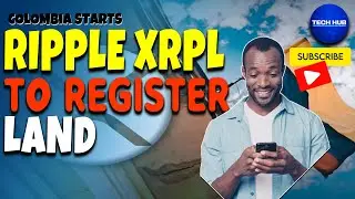 Colombia Starts Using Ripple XRPL to Register Land | XRPL Latest News