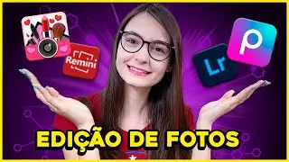 APLICATIVOS para EDIÇÃO de FOTOS SEM PAGAR NADA!