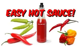 Easy Homemade Hot Sauce - Better than the Store