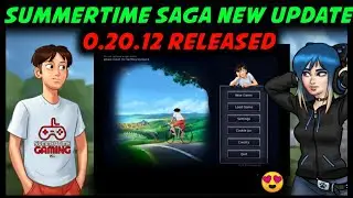 SUMMERTIME SAGA 0.20.12 NEW UPDATE RELEASED 🔥 SUMMERTIME SAGA LATEST VERSION PLAY NOW