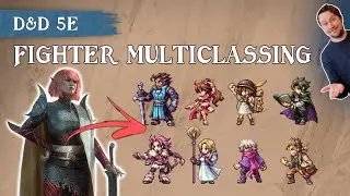 Fighter Multiclassing: Fun Concepts and Practical Guidance for D&D 5e 📝