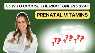 How to Choose the Best Prenatal Vitamin | Expert Tips & Ingredient Guide