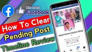 How to clear Pending post & Timeline Review | Facebook New Updates features 2020