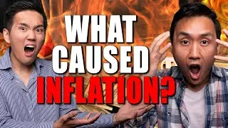Inflation 2021 Is HERE and You'll Never Guess What Caused It!