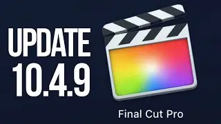 How to Update to Final Cut Pro 10.4.9 | MacBook, iMac, Mac mini, Mac Pro | FCPX update