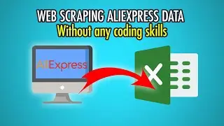 How to scrape product data from AliExpress without any coding skills