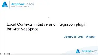 Local Contexts Initiative and Integration Plugin for ArchivesSpace