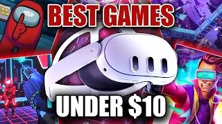 The Absolute Best Quest 3 Games Under $10