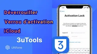 Utilisez 3UTOOLS pour contourner/supprimer le verrouillage d'activation iCloud