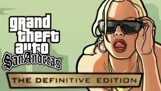 GTA San Andreas Remastered 2021 Gameplay Русская озвучка Яндекс переводчиком (Definitive Edition)