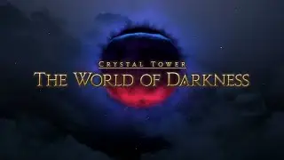 FF14 Summoner Gameplay - The World of Darkness