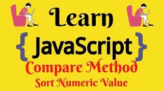 JavaScript Lecture - 34 Compare Array Method (Sort Numeric Values)