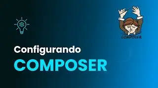 Como instalar e e configurar o composer corretamente no Linux