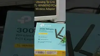 Unboxing Tp-Link TL-WN881ND PCIe Wireless Adapter #tplinkrouter #tplink