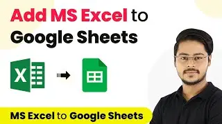 How to Upload Data from Excel to Google Sheets - Sync Excel to Google Sheets