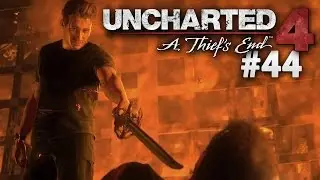 Sword Fight To A Thief's End -- Uncharted 4 #44