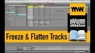 Freeze and Flatten Tracks // Ableton Live Manual // #39