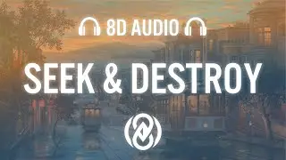 SZA - Seek & Destroy (Lyrics) | 8D Audio 🎧