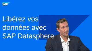 Libérez vos données avec SAP Datasphere | Replay Evènement 8 juin 2023 (French)