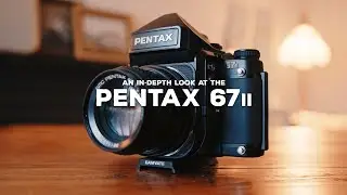 An In-Depth Review of the Pentax 67ii