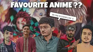 I ASKED INDIAN ANIME YOUTUBERS WHAT IS THEIR FAVOURITE ANIME