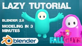 FALL GUYS 3D modeling character in 3 MINUTES - BLENDER 2.8/ BLENDER 2.9