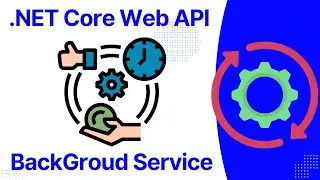 Asp.net core api | Background Service in .Net web Api