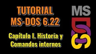 📕Tutorial MS-DOS 6.22. Parte I: historia, entorno y comandos internos.