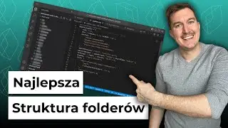 Jaka jest NAJLEPSZA struktura folderów w React?