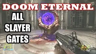 DOOM Eternal - All Slayer Gates With Key Locations (Unlock Unmaykr Mod)