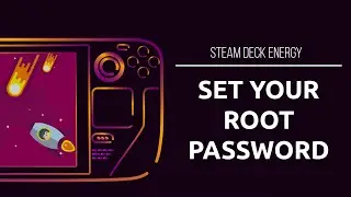 Set Your Root Password on the Steam Deck