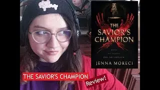 #2 The Savior's Champion Review