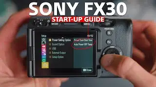 Sony FX30 Do This Before You Shoot!