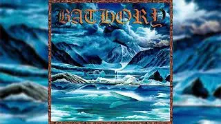 Bathory - Nordland I (Full Album)